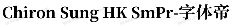 Chiron Sung HK SmPr字体转换